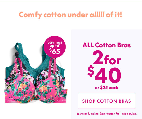 Shop Cotton Bras 2 for $40