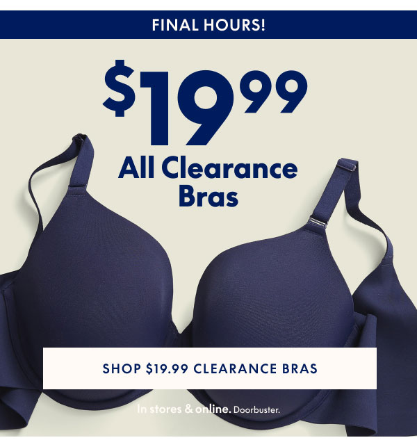 Clearance Bras $19.99 & Up
