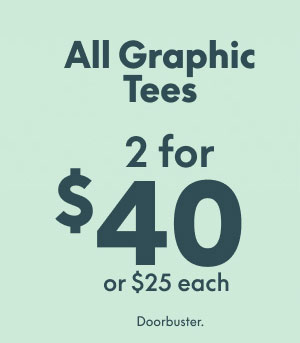 Graphic Tees 2 for $40