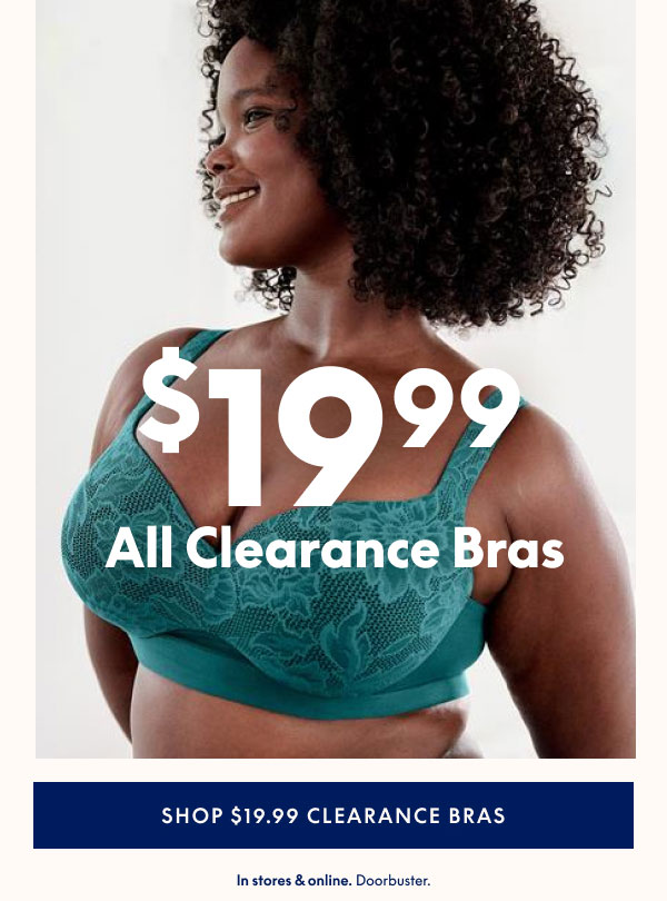 Clearance Bras $19.99 & Up