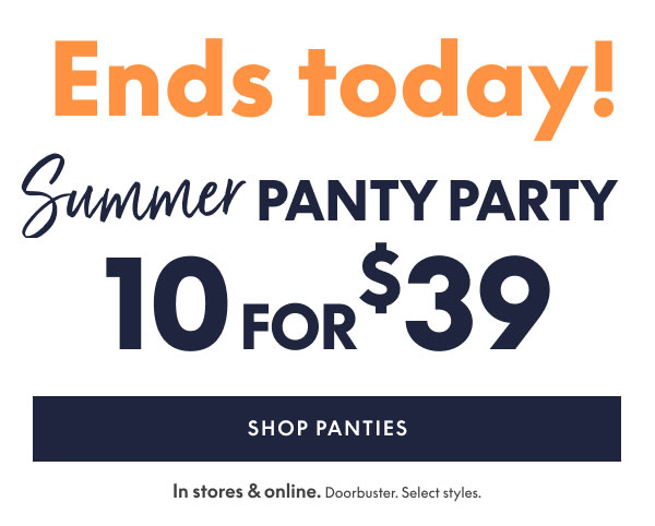Panties 10 for $39