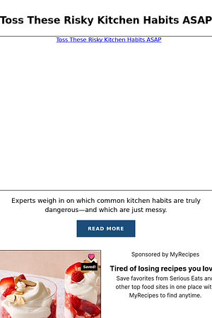 Toss These Risky Kitchen Habits ASAP