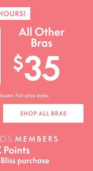 All Other Bras $35