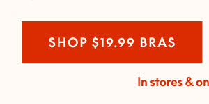 Bras $35