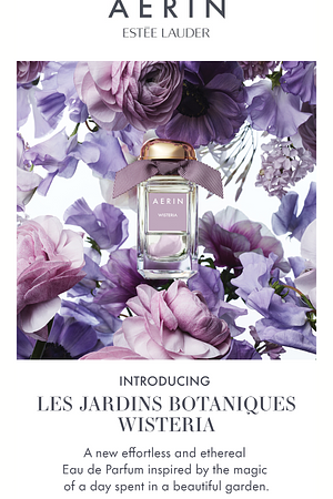 Introducing AERIN Les Jardins Botaniques Wisteria