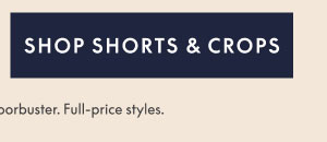 Shop Shorts & Crops CTA
