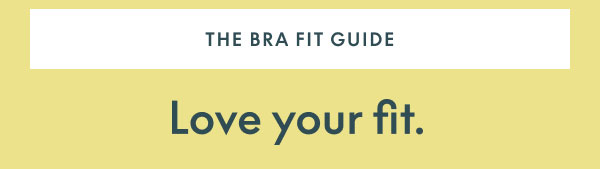 Bra Fit Guide