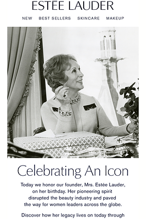 Celebrating Mrs. Estée Lauder On Her Birthday ✨