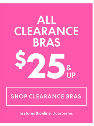 Clearance Bras $25 & Up