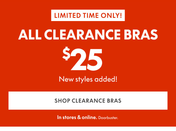 Clearance Bras $25