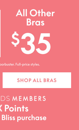 All Other Bras $35