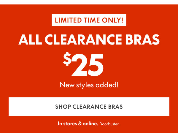 Clearance Bras $25