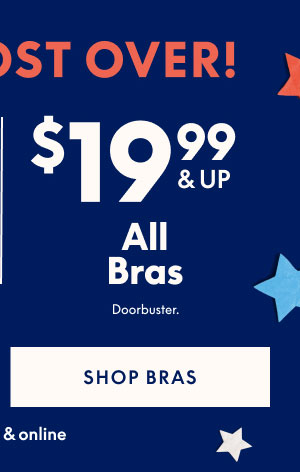 Bras $19.99 and Up