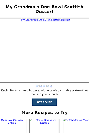 My Grandma's One-Bowl Scottish Dessert