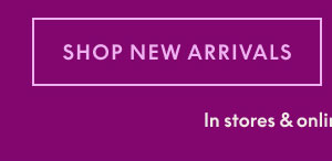 Shop New Arrivals