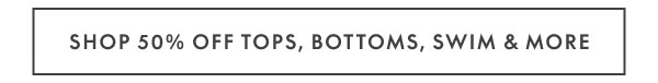 50% Off New Arrivals & More