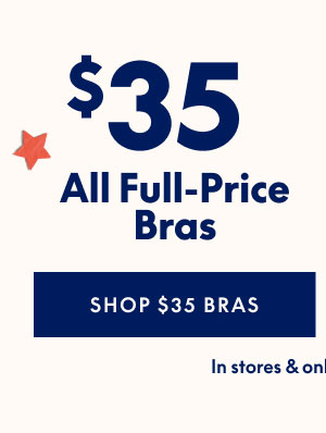 Bras $35