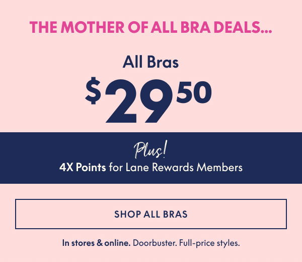 All Bras $29.50