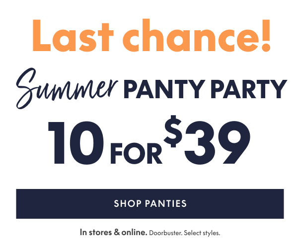 Panties 10 for $39