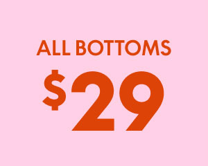 LIVI Bottoms $29