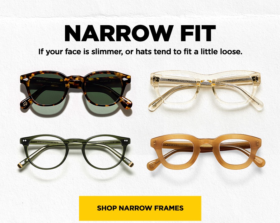 SHOP NARROW FRAMES