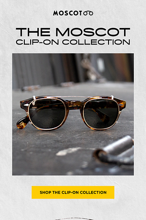 Get more MOSCOT!