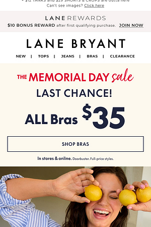 LAST CALL! $35 BRAS + 50% OFF so much more