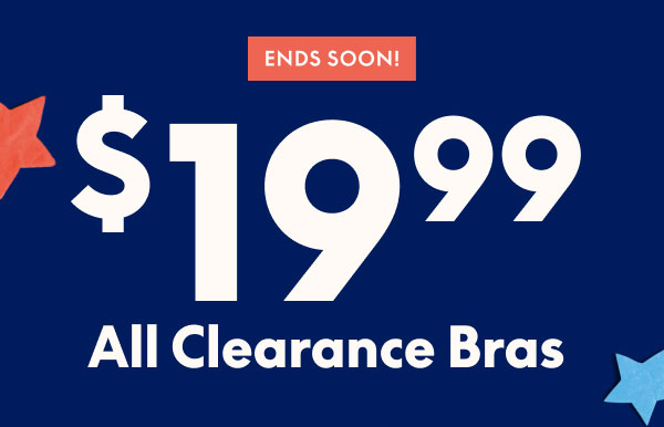 Clearance Bras $19.99 & Up