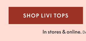 LIVI Tops $25
