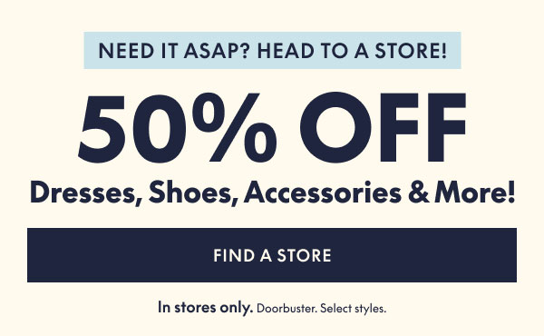 50% Off in Store