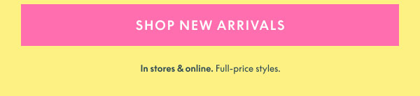 Shop New Arrivals