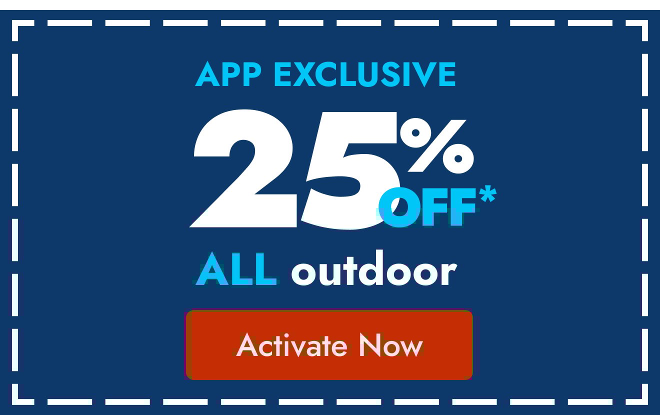 25% off outdoor in app