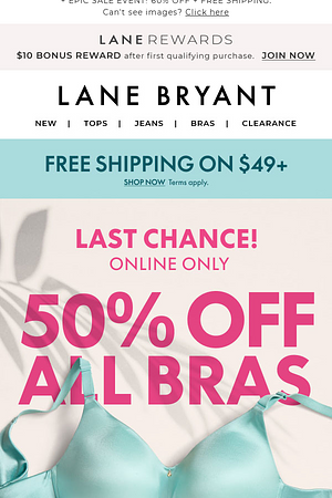 LAST CALL! Don’t let 50% OFF BRAS get away