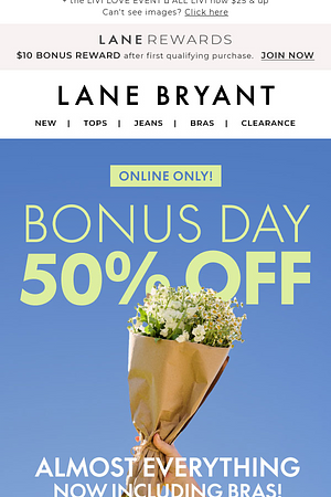 50% OFF BONUS DAY (+ BRAS have entered the chat)