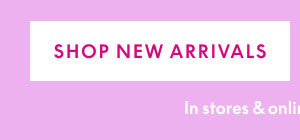 Shop New Arrivals