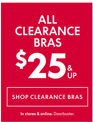 Clearance Bras $25 & Up