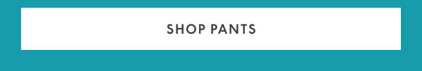 4-Season Pants $35