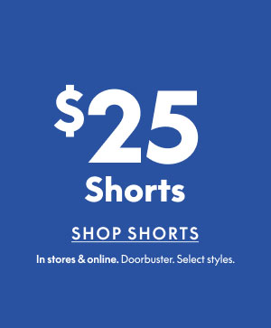 $25 Shorts