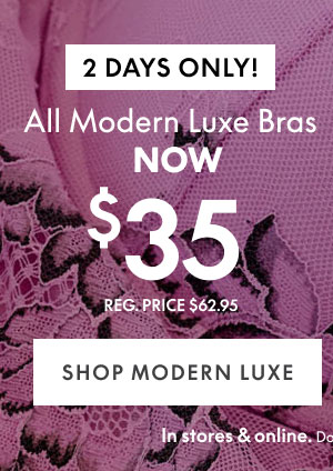 Shop Modern Luxe Bras $35