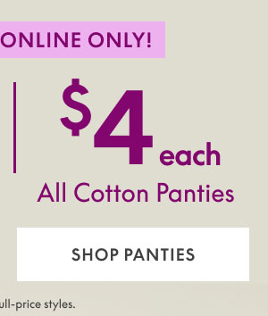 Cotton Panties $4 Each