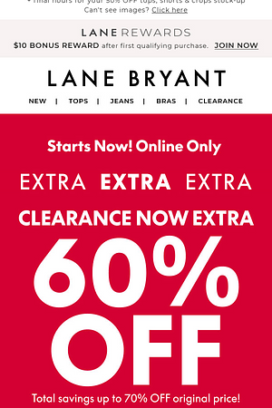 STARTS NOW! *Extra* 60% OFF clearance