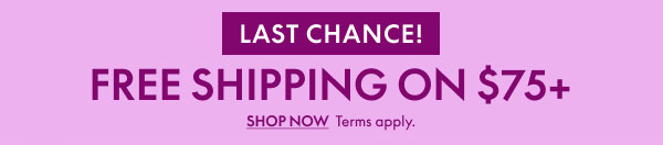 Free Shipping on $75+