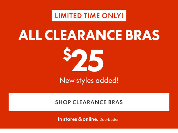 Clearance Bras $25