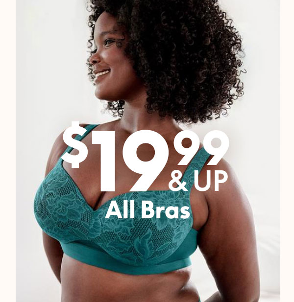 Bras $19.99 and Up