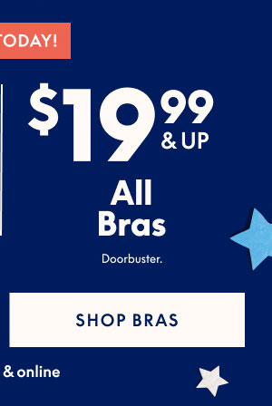 Bras $19.99 and Up