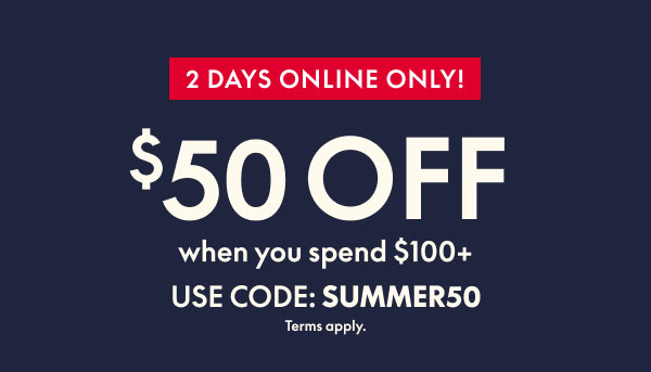 $50 Off $100+