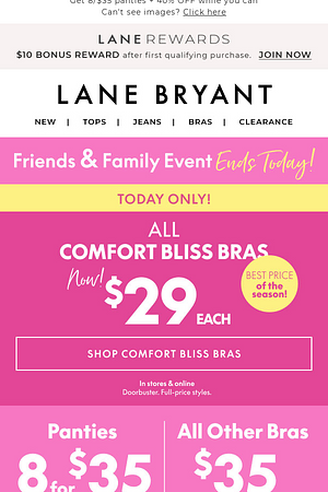 😳 FRIENDS & FAMILY + $29 BRAS END TODAY 😳