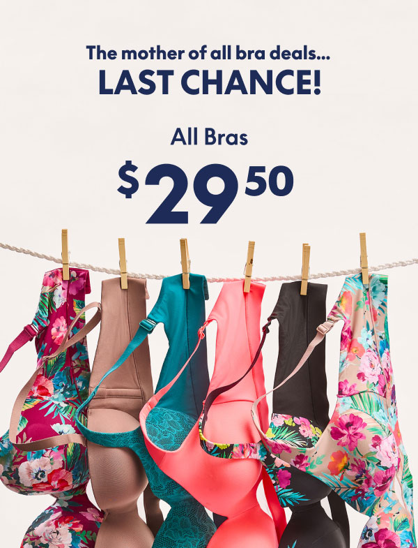 All Bras $29.50
