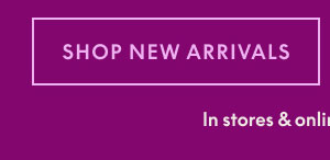 Shop New Arrivals