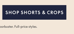 Shop Shorts & Crops CTA